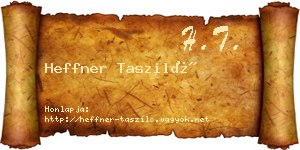 Heffner Tasziló névjegykártya